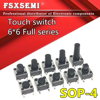 50tk 6x6 SOP-4 touch lüliti Surunupp mikrolüliti SMd 4pin 6X6x4.3/4.5/5~15H 6*6*4.3/5/6/7/8/10/11/4/15